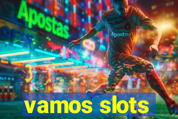 vamos slots